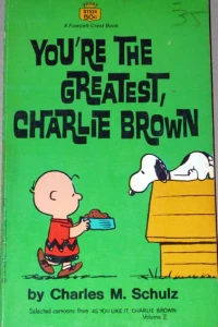 You're the Greatest, Charlie Brown