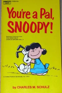 You're a Pal, Snoopy!