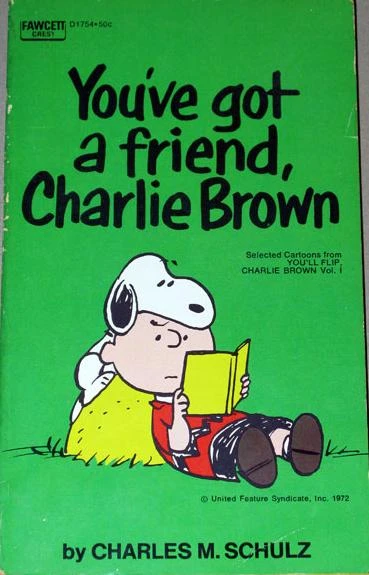 Cover of You've Got a Friend, Charlie Brown