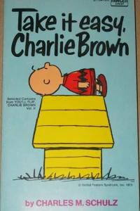 Take it Easy, Charlie Brown