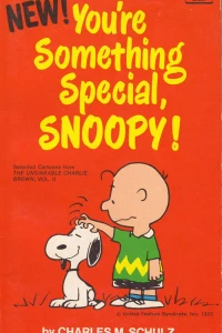 NEW! You're Something Special, Snoopy!