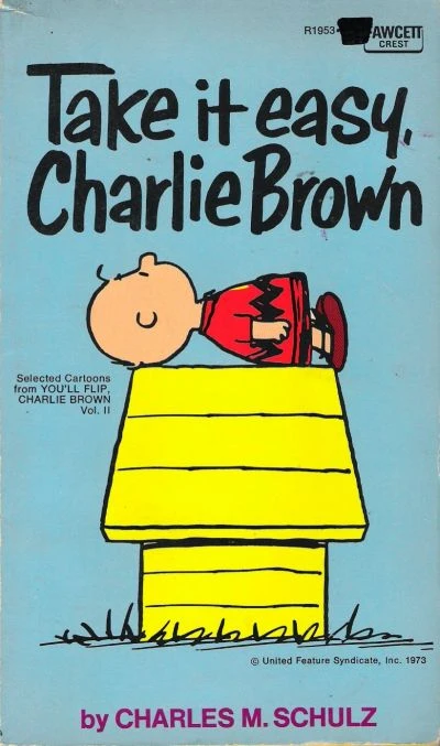 Cover of Take It Easy, Charlie Brown