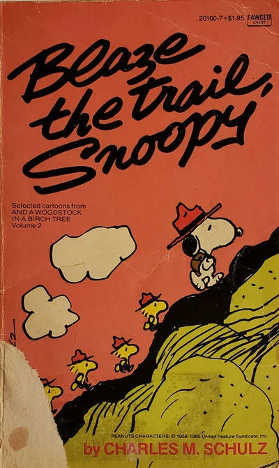 Cover of Blaze the Trail, Snoopy