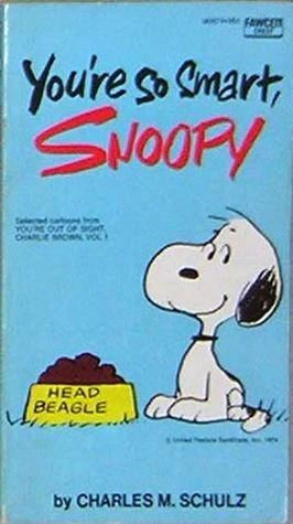 Cover of You're So Smart, Snoopy