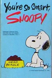 You're So Smart, Snoopy