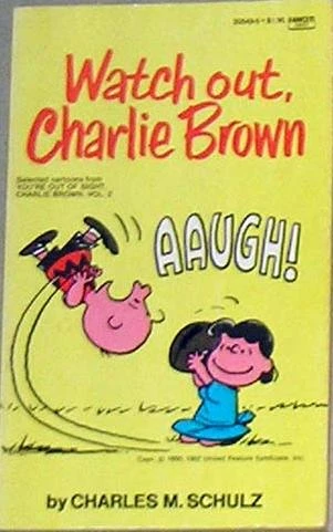 Cover of Watch Out, Charlie Brown
