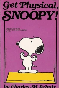 Get Physical, Snoopy!