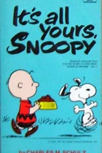 It's All Yours, Snoopy