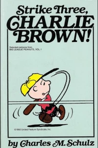 Strike Three, Charlie Brown!