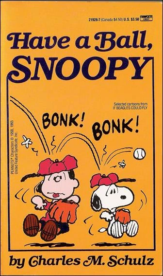 Cover of Have a Ball, Snoopy!