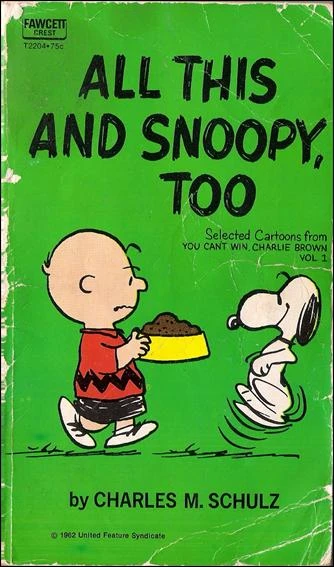 Cover of All This and Snoopy, Too