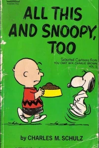 All This and Snoopy, Too