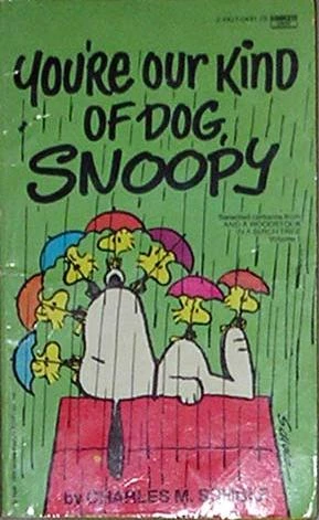 Cover of You're Our Kind of Dog, Snoopy