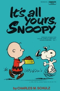 It's All Yours, Snoopy