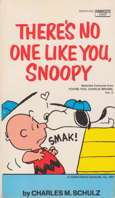 Cover of There's No One Like You, Snoopy