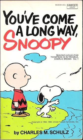 Cover of You've Come a Long Way, Snoopy