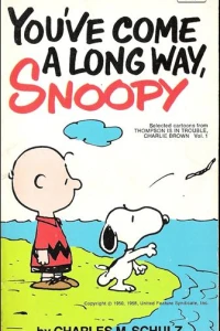 You've Come a Long Way, Snoopy