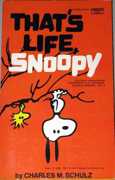 Cover of That's Life, Snoopy