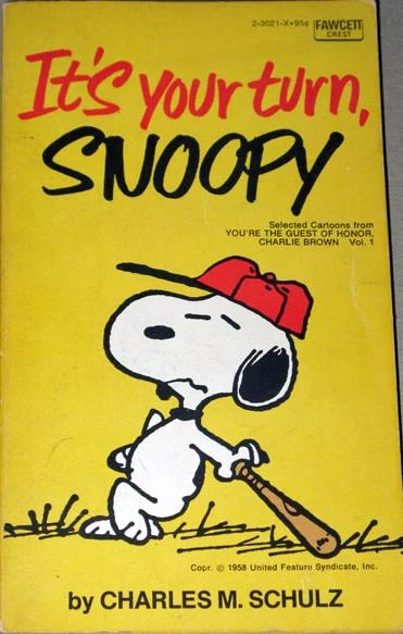 Cover of It's Your Turn, Snoopy