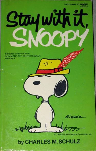 Cover of Stay With It, Snoopy
