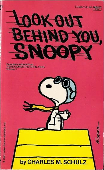Cover of Look Out Behind You, Snoopy