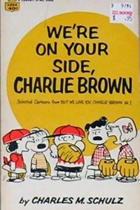 We're on Your Side, Charlie Brown