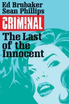 Vol. 6 The Last of the Innocent