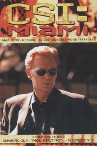 Smokin Gun ; Thou Shalt Not ... ; Blood/Money