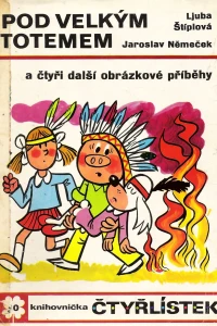 Pod velkým totemem