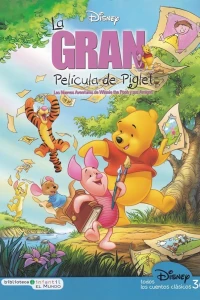 La Gran Película de Piglet