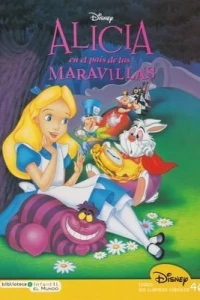 Alicia en el Pais de las Maravillas