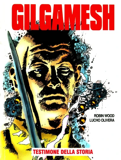 Cover of Gilgamesh 2: Testimone della storia