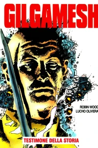 Gilgamesh 2: Testimone della storia