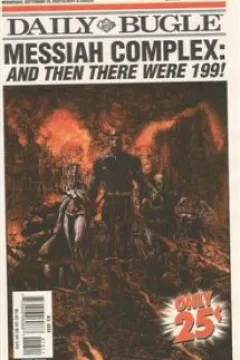 Messiah Complex: And Then There Were 199!