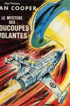Le Mystere des Soucoupes Volantes