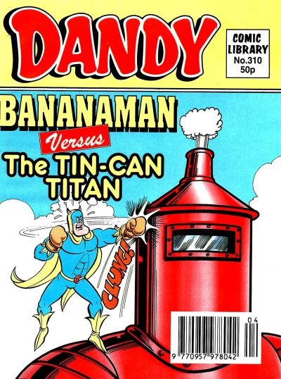 Cover of Bananaman versus The Tin-Can Titan