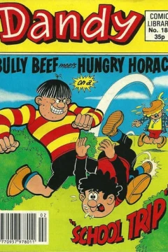 Bully Beef Meets Hungry Horace on a "School Trip"