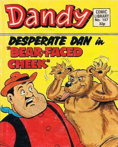 Cover of Desperate Dan in "Bear-Faced Cheek"