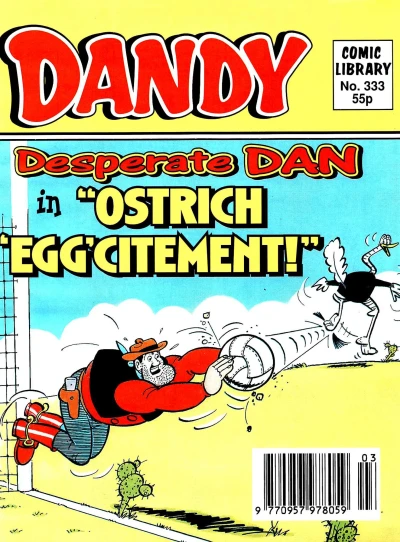 Cover of Desperate Dan in Ostrich 'Egg'citement!