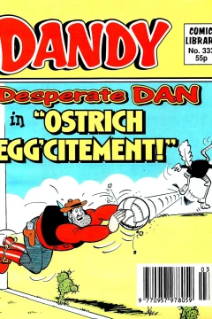 Desperate Dan in Ostrich 'Egg'citement!