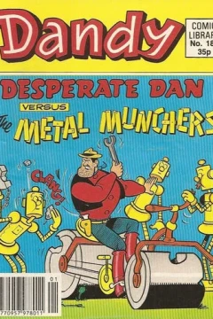 Desperate Dan Versus The Metal Munchers