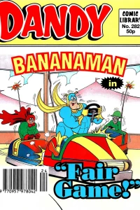 Bananaman in "Fair Game!"