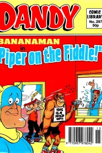 Bananaman in "Piper on the Fiddle!"