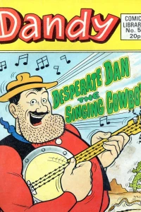 Desperate Dan the Singing Cowboy