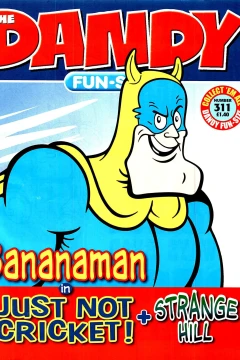 Bananaman in Just Not Cricket!