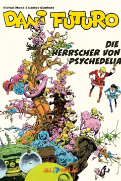 Die Herrscher von Psychedelia