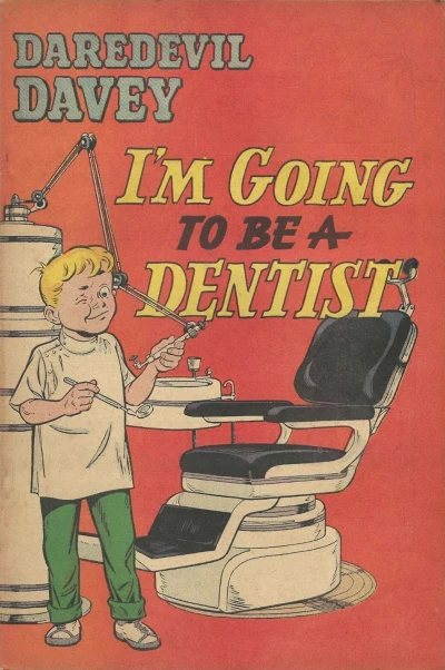Cover of I'm Going to be a Dentist