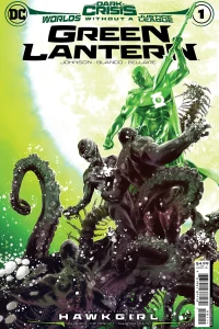 Dark Crisis: Worlds Without a Justice League - Green Lantern; Dark Crisis: Worlds Without a Justice League - Hawkgirl