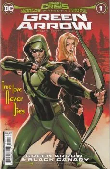 Cover of Dark Crisis: Worlds Without a Justice League - Green Arrow; Till Death Do Us Part!