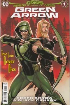 Dark Crisis: Worlds Without a Justice League - Green Arrow; Till Death Do Us Part!